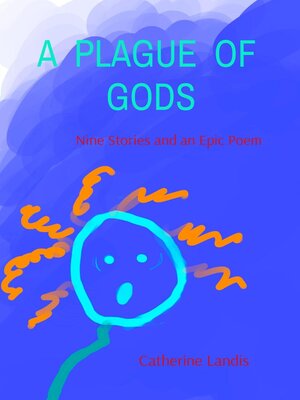 cover image of A PLAGUE  OF  GODS